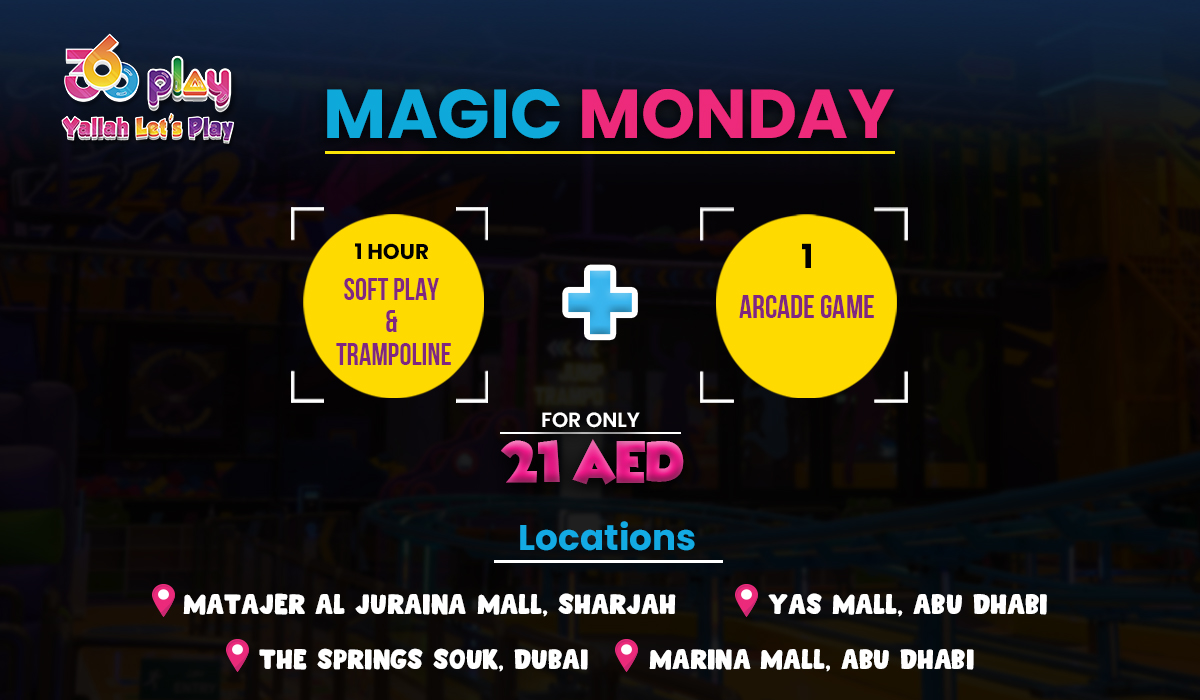Play Area Magic Monday Offer UAE - 360 Play UAE